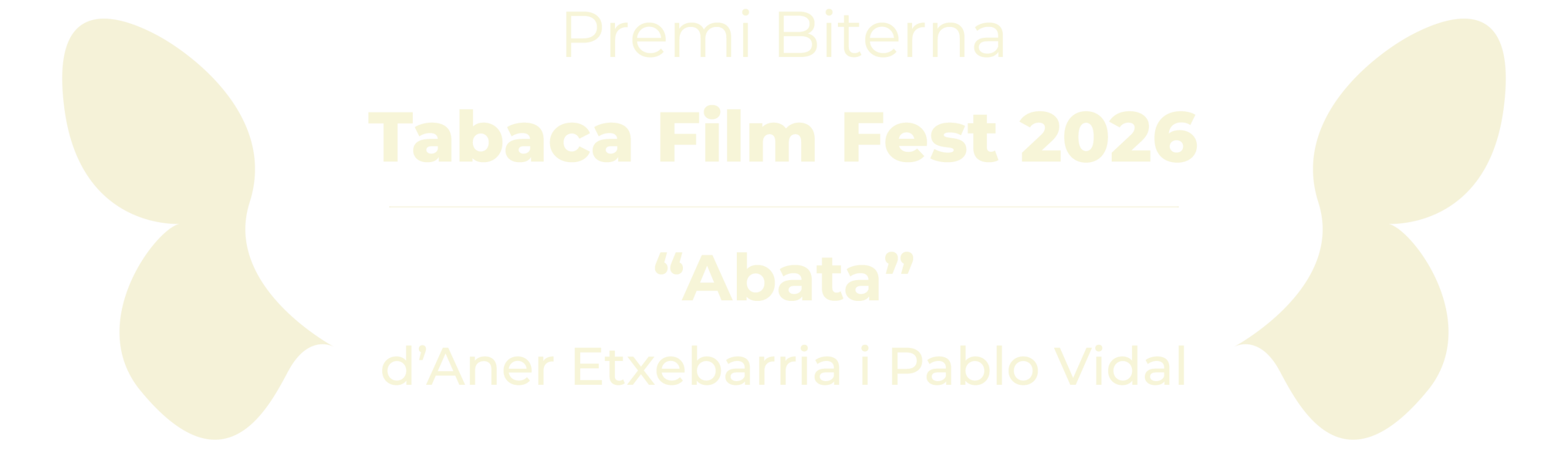 BITERNA-PREMI Premi Biterna - Tabaca Film Fest 2026