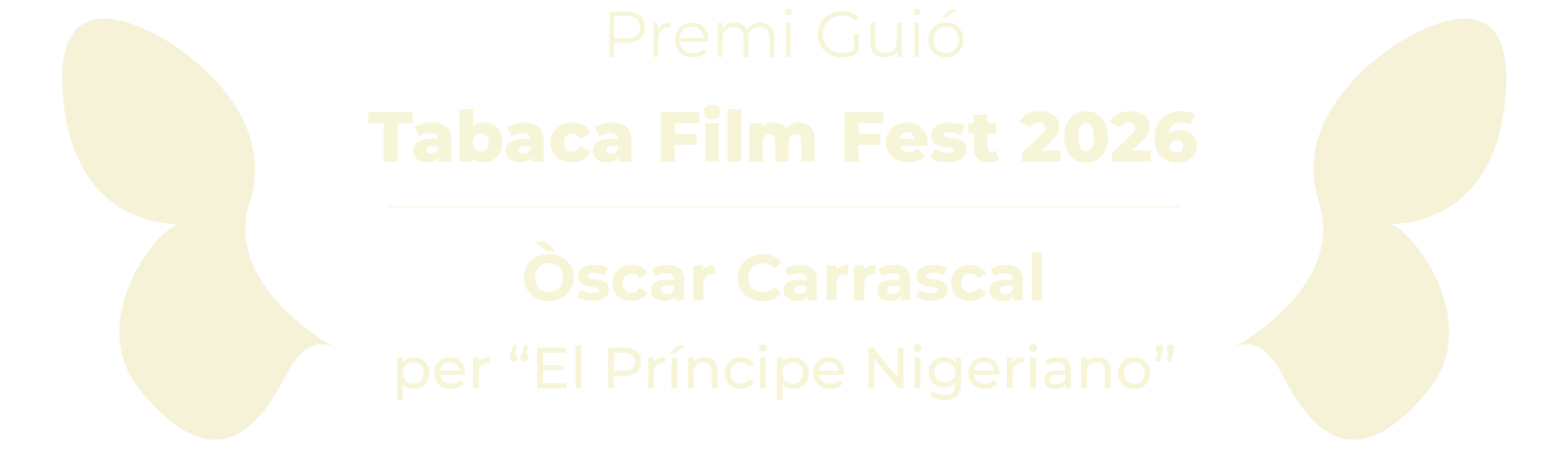 PREMI-GUIO Premi Guió - Tabaca Film Fest 2026