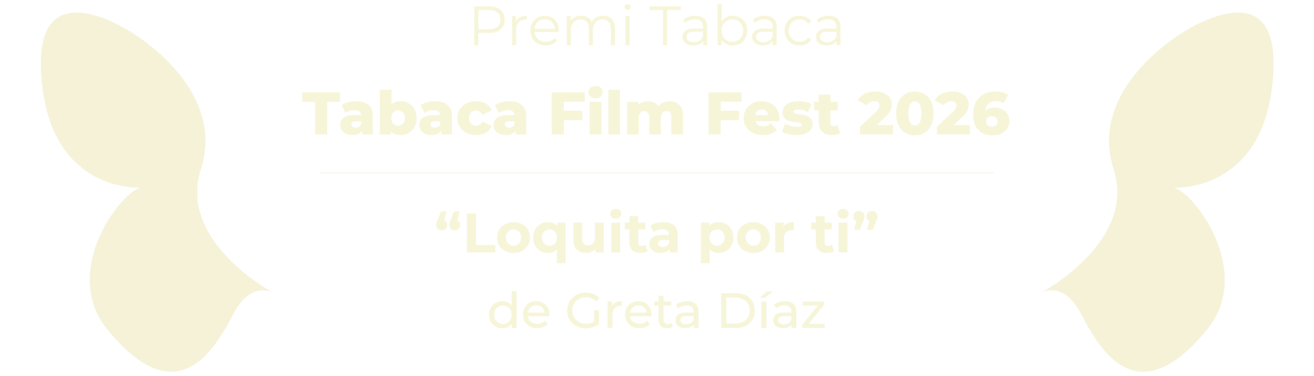 TABACA-PREMI Premi Tabaca - Tabaca Film Fest 2026